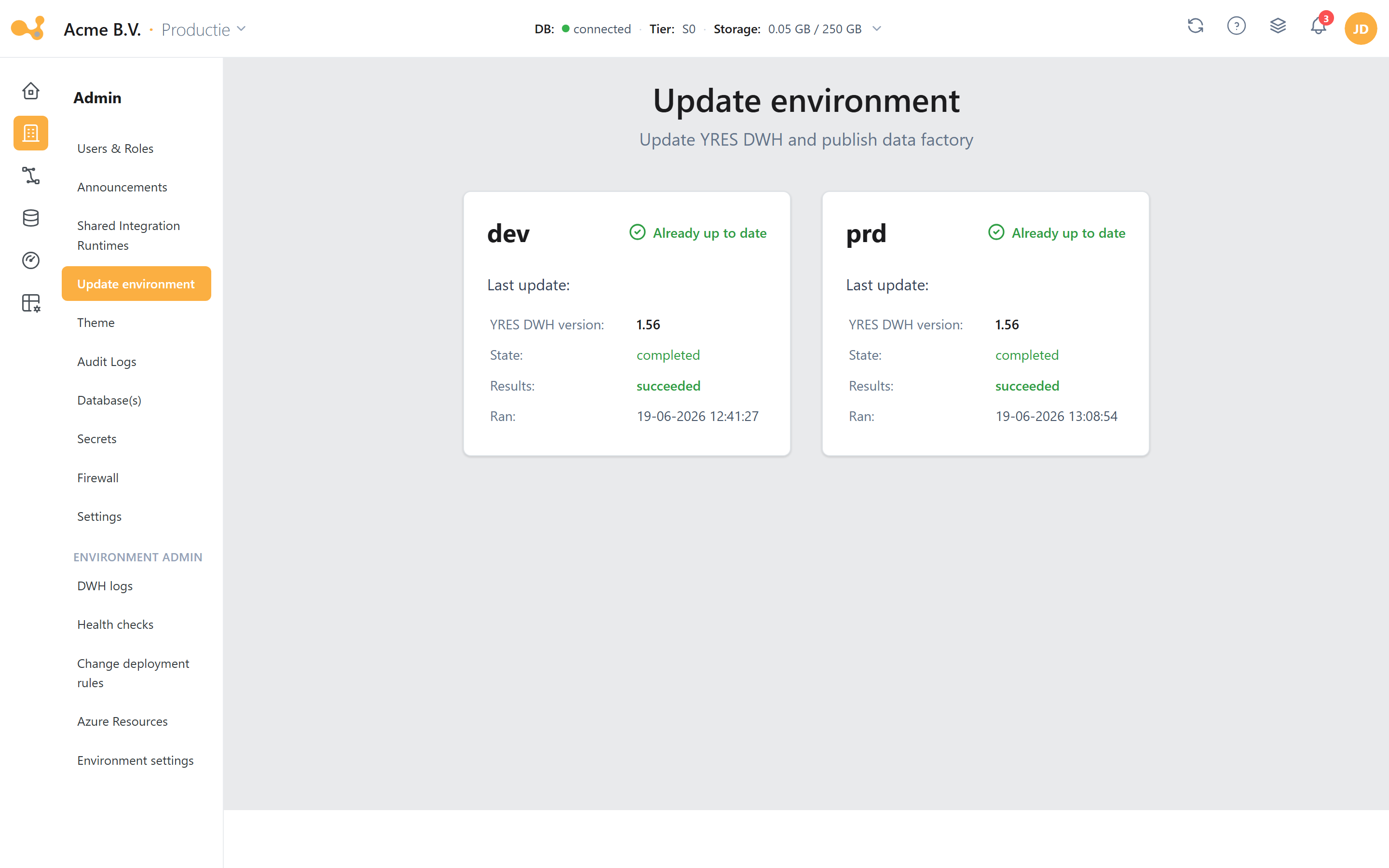 Update environment: per-environment cards (dev/prd) showing the current YRES DWH version and an "Already up to date" state.